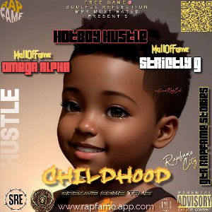 CHILDHOOD - (Feat {HOF} OMEGA ALPHA & {HOF} STRICTLY G) GTA RF STORIES 