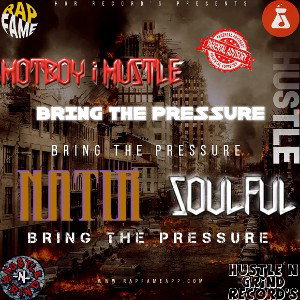 BRING THE PRESSURE (Feat Natir & Soulful)