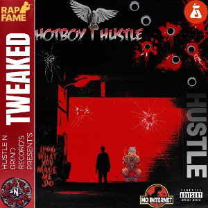 HOTBOY i HUSTLE - TWEAKED 
