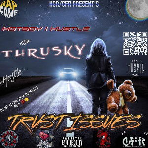 TRUST ISSUES - (Feat THRUSKY) 