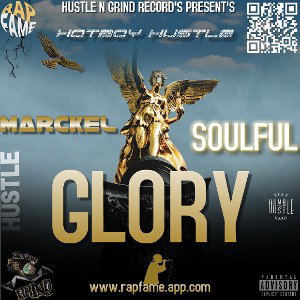 GLORY - (Feat MARCKEL & SOULFUL)