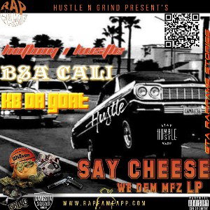 WE DEM MFZ - (Feat KB DA GOAT, & BSA CALI) #SCLP