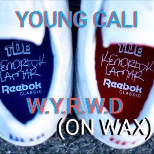 W Y R W D ( ON WAX )