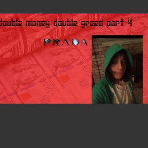 chasing checks new album I get big money by Prada hustler