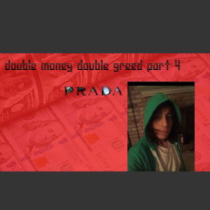 new song by Prada hustler