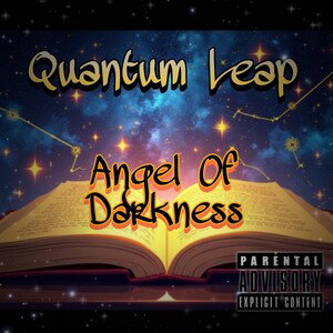 Quantum Leap- Angel Of Darkness