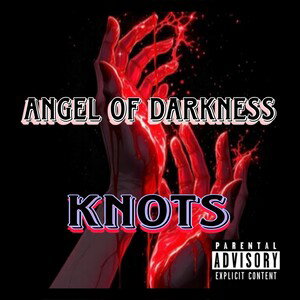 Knots- Angel Of Darkness