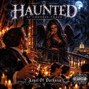 Haunted(RF CONTEST TRACK)- Angel Of Darkness