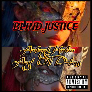 Blind Justice- Archangel Honibea/AOD