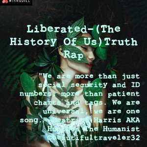 Liberated- Honibea The Humanist/AOD