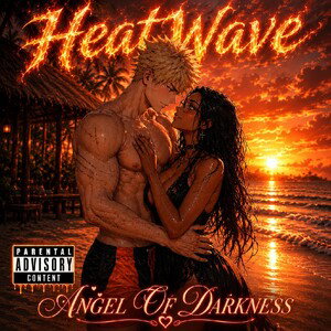 HEATWAVE- Angel Of Darkness