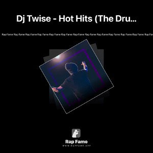 Dj Twise - Hot Hits (The Drummer Boy) DaVido Wizkid