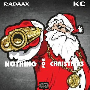 Nothing For Christmas ft. KC (late contest entry)