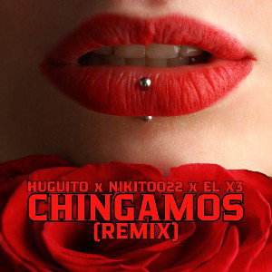 Chingamos remix Sammy❌Hugitto ❌NIKITOO 