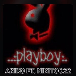 🦊JUST-AKIKO🦊 -ElNikitoo22 / playboy