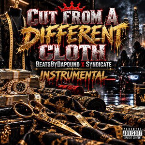 Cut From A Different Cloth-BeatsByDaPound 