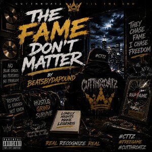 The Fame Don't Matter, Instrumental-BeatsByDaPound 