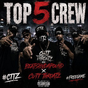 Top Five - BeatsByDaPound 