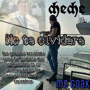 mc GoaK - No te olvidare  