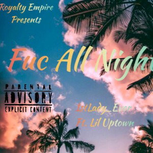 Fuc All Night