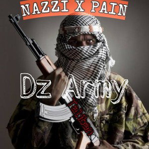 NAZZI X PAIN [ Taliban ]