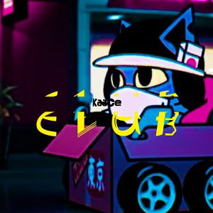 KaaCe | CLUB