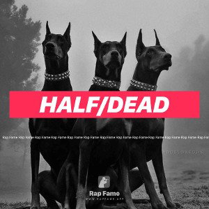 Half/dead