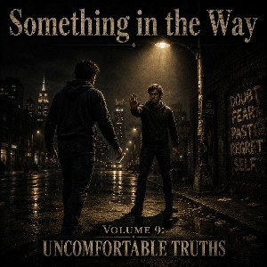 Something in the Way