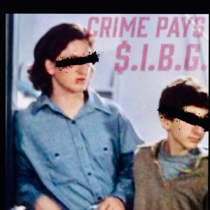  Crime Pays*