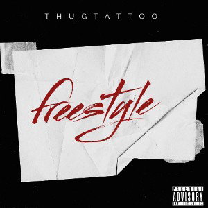 THUG TATTOO - freestyle ignorante  