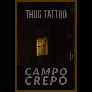THUG TATTOO - campo/crepo
