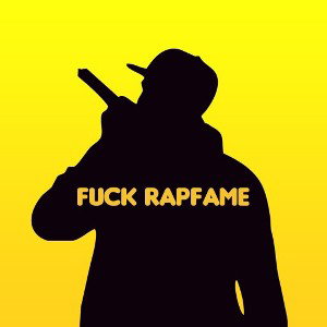 Fuck🖕Rapfame