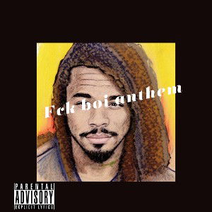 Fuck Boy Anthem