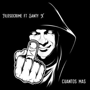 cuantos mas FilosoCrime ft santy