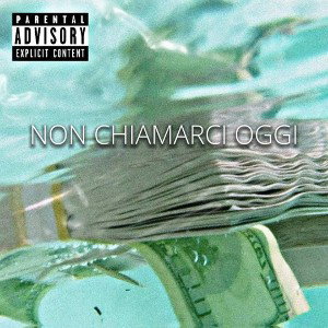 Non Chiamarci Oggi
