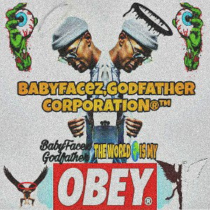 Babyfacez Godfather Corporation™