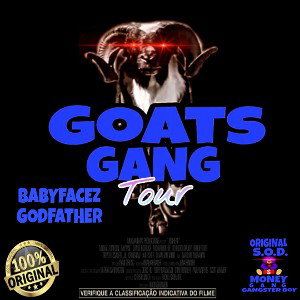 TheGoatsGangTour 3