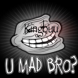 you mad bro?