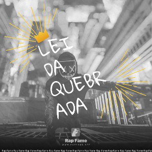 Lei Da Quebrada 