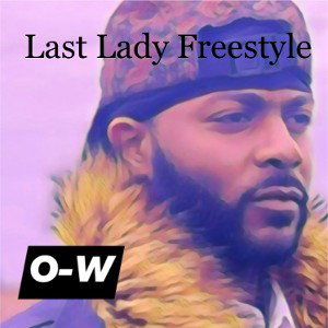 OW - last lady freestyle 