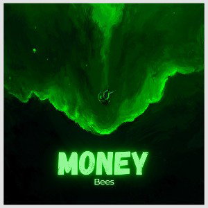 BE3S🐝 - Money 💰 