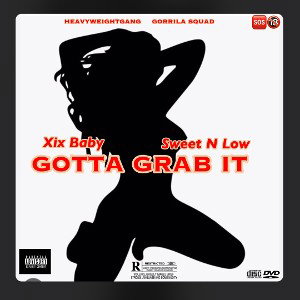 Gotta Grab It 