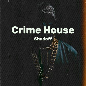 Crime House