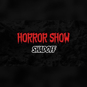 Horror Show