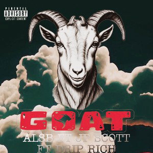GOAT ALSB ft JP SCOTT ft DRIP RICH 