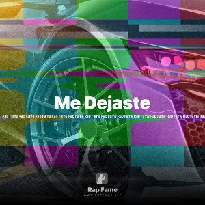 Me Dejaste 