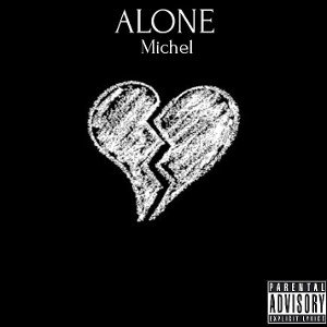 Alone|Michel