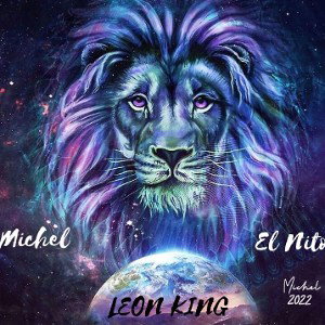 LEÓN KING Michel ft El Nito