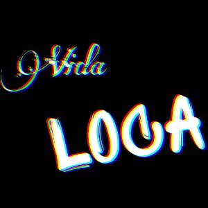 Vida Loca