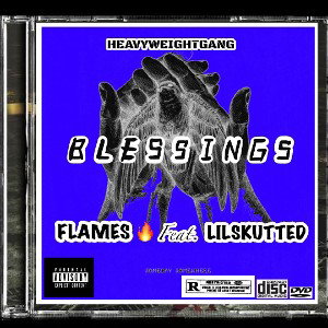 Blessings X Lil Skutted 